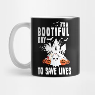 'It's a Bootiful Day to save Life' Nurse Halloween Mug